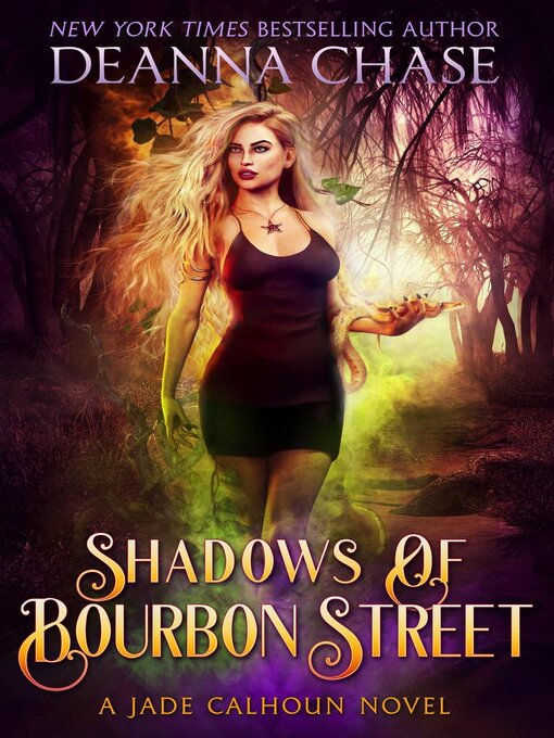 Title details for Shadows of Bourbon Street by Deanna Chase - Available